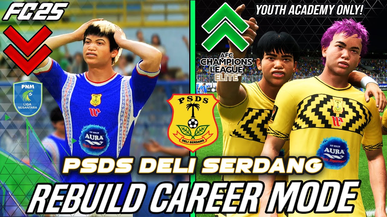 Rebuild Tim Terburuk Di Indonesia Dengan Menggunakan Pemain Akademi - FC 25 Indonesia