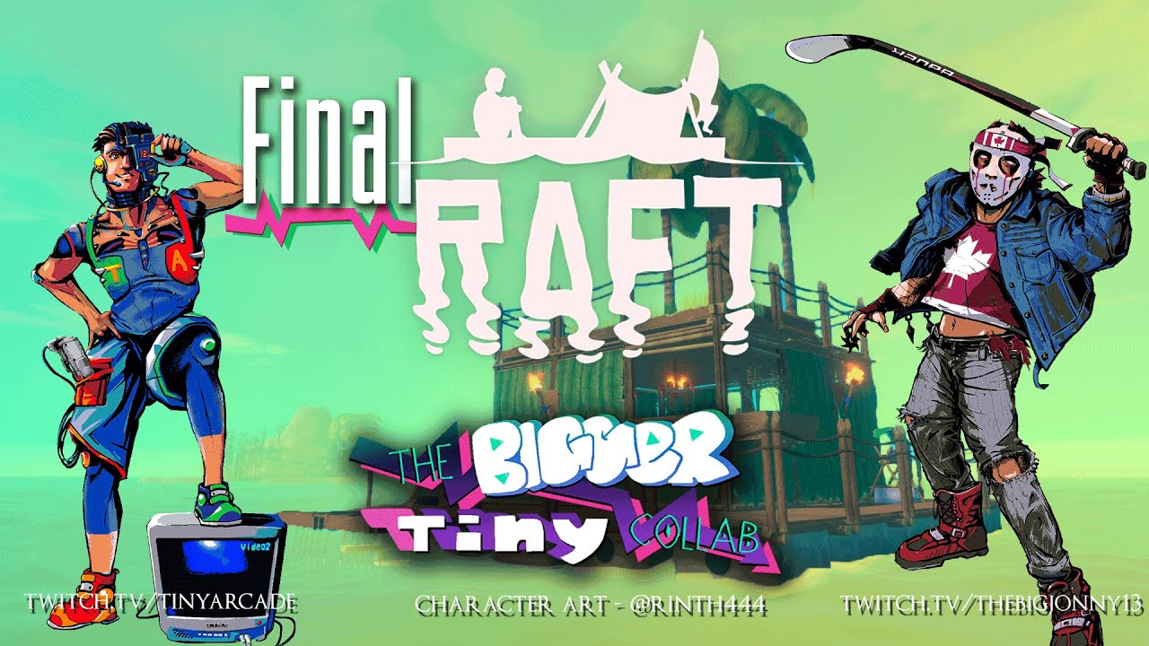 This Has To Be The End? If So, RE Revelations 2 After #Raft - #TheBiggerTinyCollab - using #Parsec