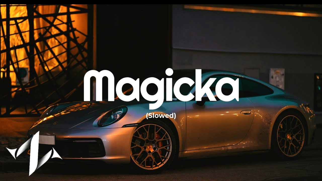 DAZI - MAGICKA (Slowed) | Car Music
