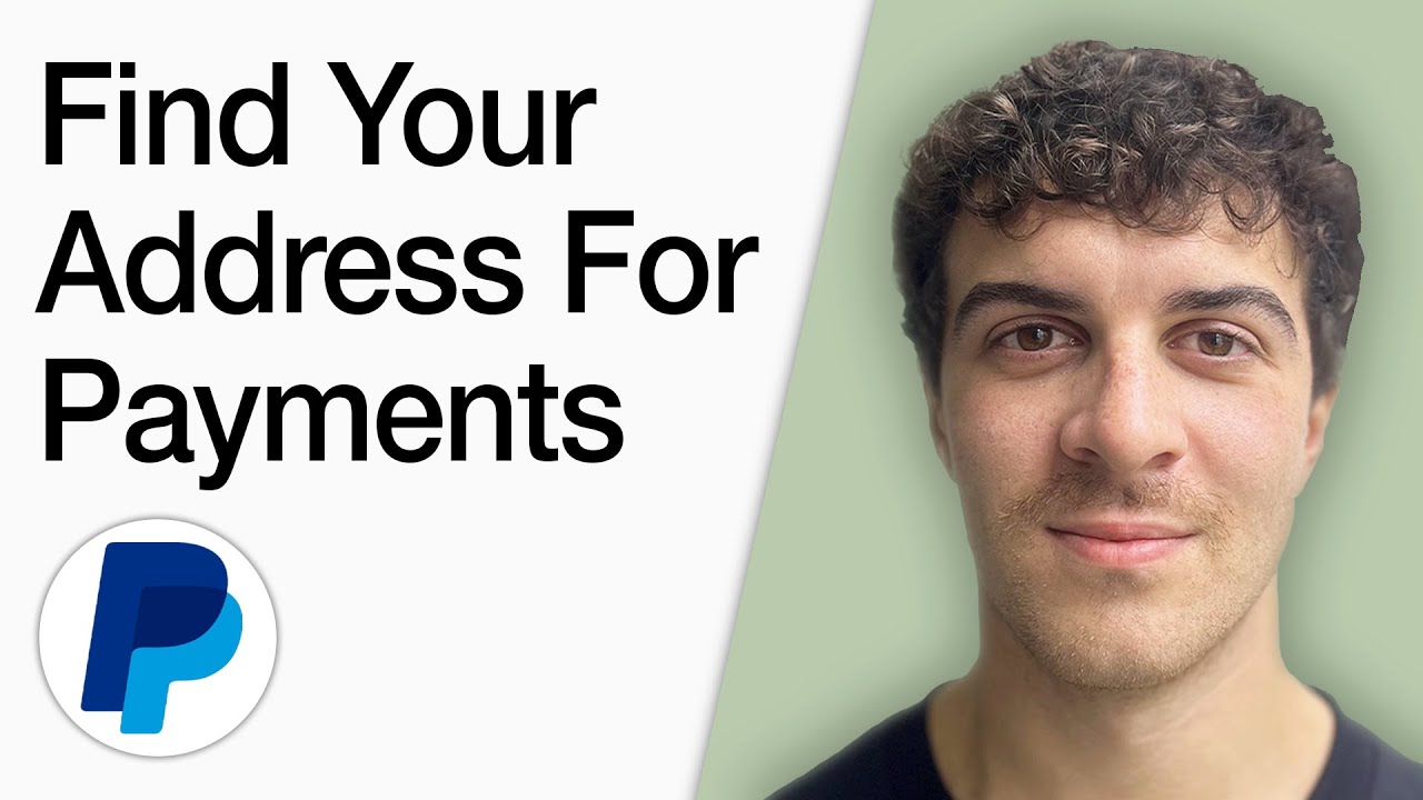 How To Find Your Paypal Address For Payments (Full 2025 Guide)