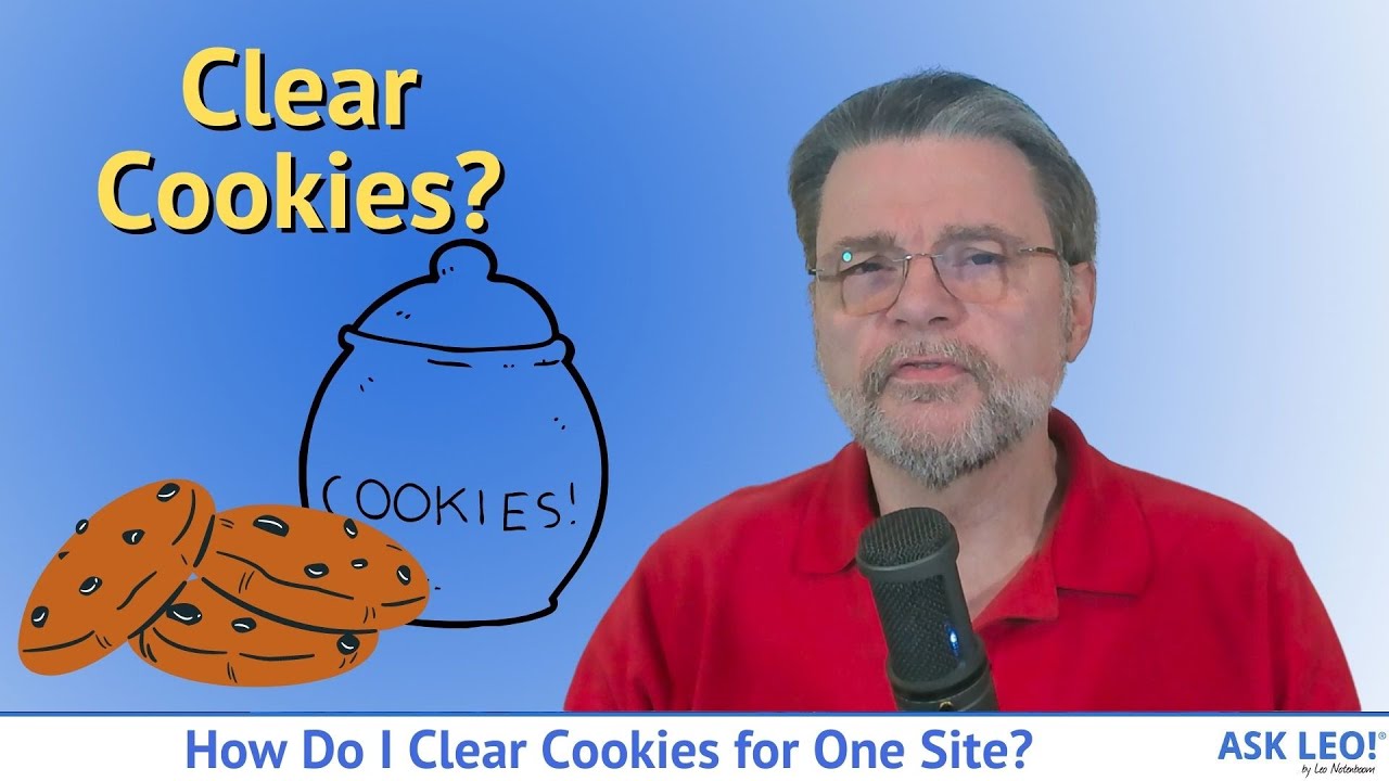How Do I Clear Cookies for One Site?