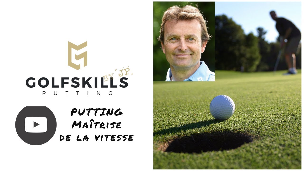 Putting : maîtrise de la vitesse