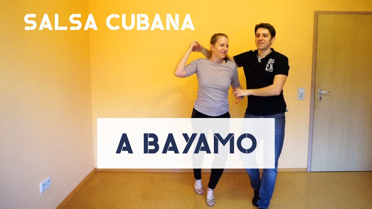 A Bayamo | Salsa Cubana Figur | Fortgeschritten