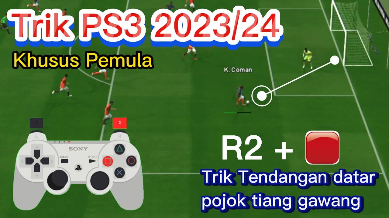 Tutorial Trik Ps3, Tendangan datar pojok / Tendangan Clurut [ auto goal ] pes 2023/24 #bola  #ps3