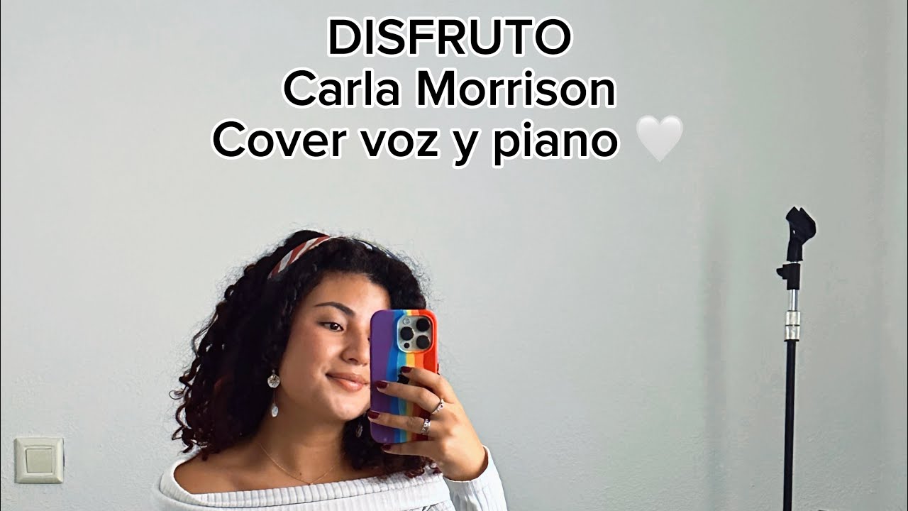 Disfruto - Carla Morrison. Cover Voz y Piano