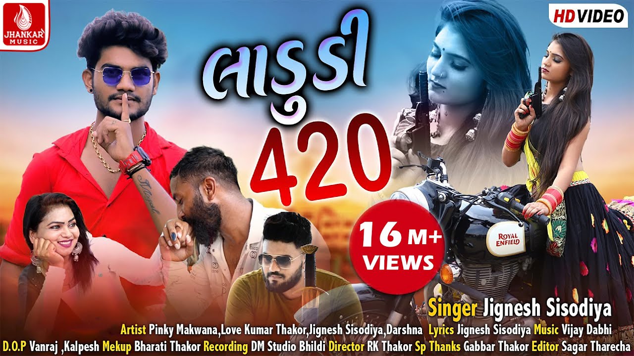 Ladu 420  | Jignesh Sisodiya New Song 2021 | Hd Video Song I Jhankar Music Gujarati