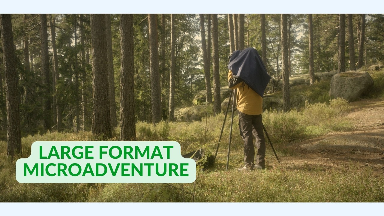 A Short Escape - A Large Format Microadventure 