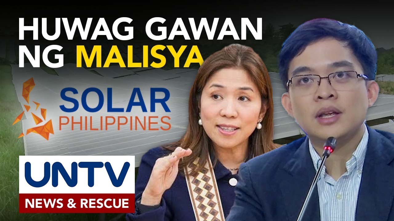 Ugnayan nina Cong. Leviste at ex-Sec. Pangandaman sa Solar PH, di dapat gawan ng malisya