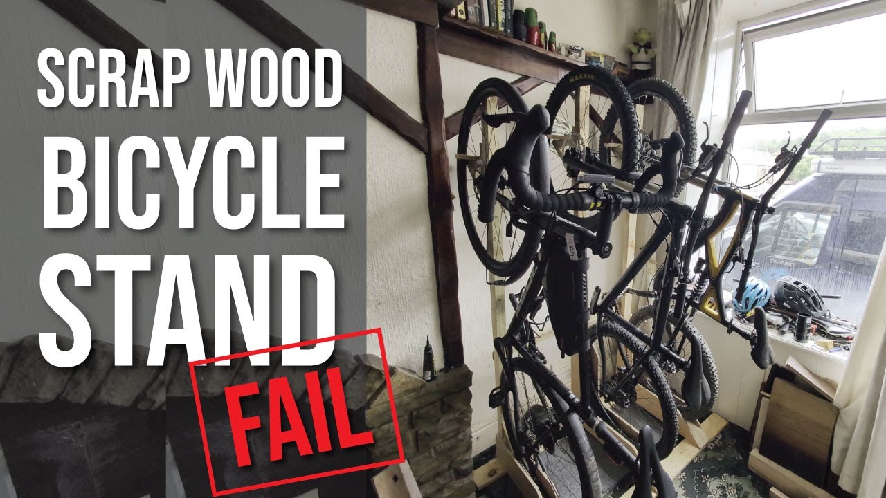 Scrap Wood Bicycle Stand Fail