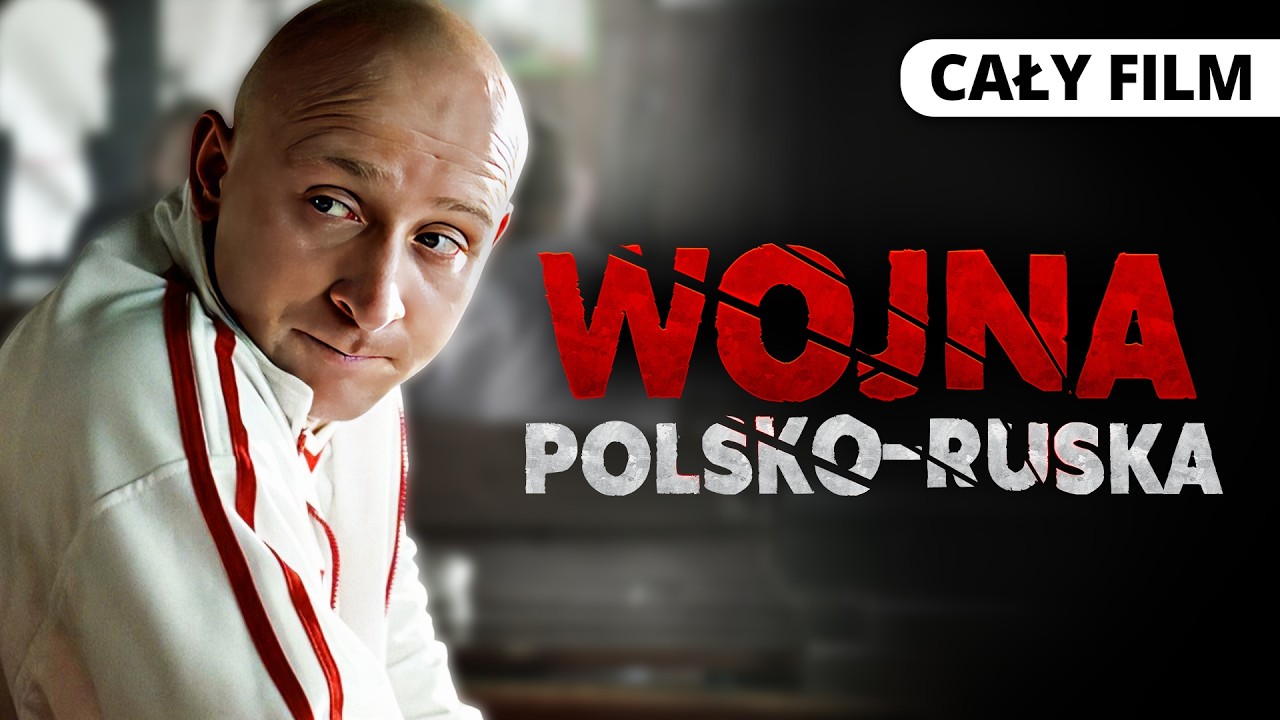 WOJNA POLSKO-RUSKA (2009) *** CAŁY FILM *** PO POLSKU *** Komedia / Dramat