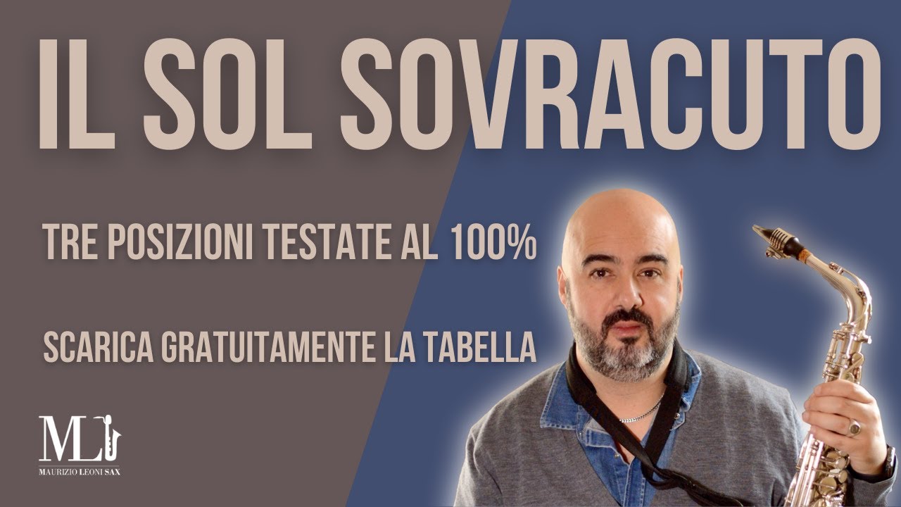 Sassofono - Come fare il sol sovracuto e uscire dal registro ordinario del sax