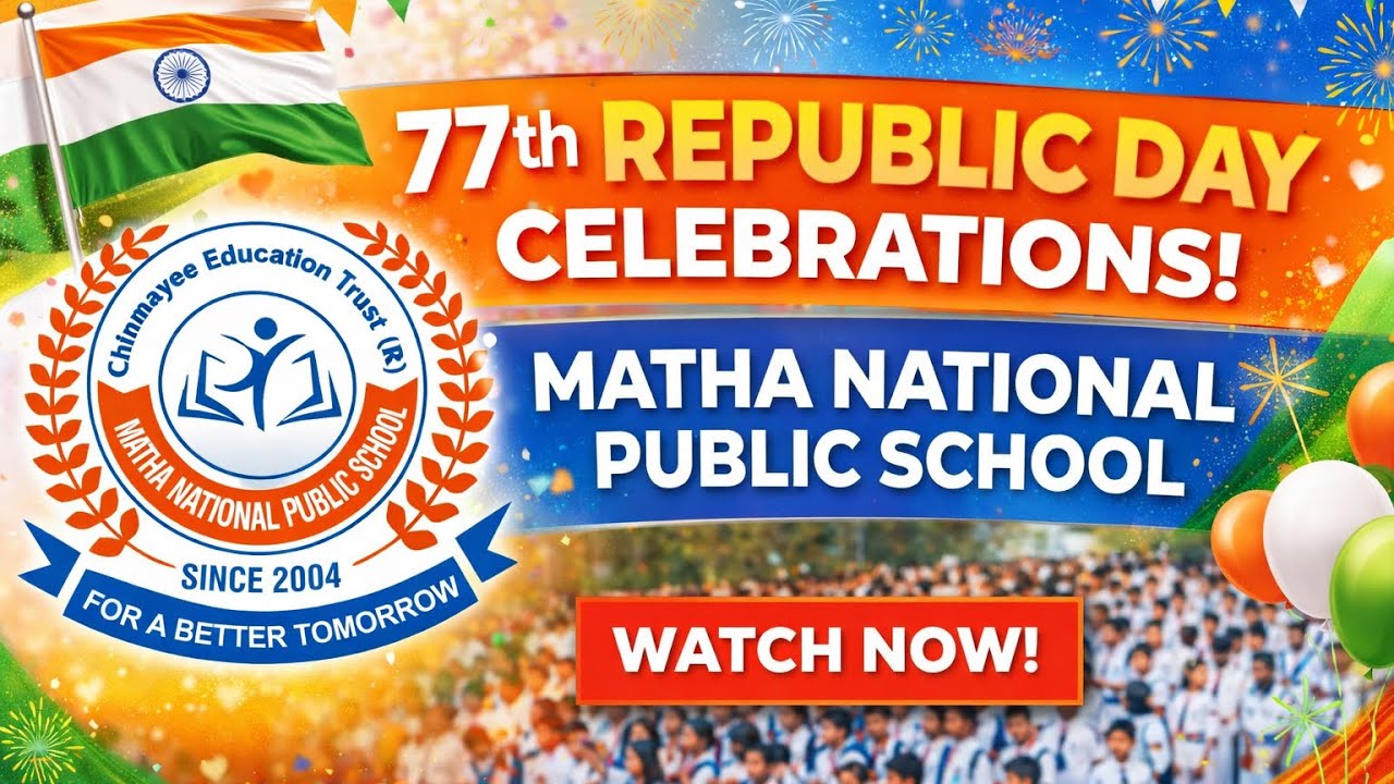 77th Republic Day Celebration 🇮🇳 | Matha National Public School