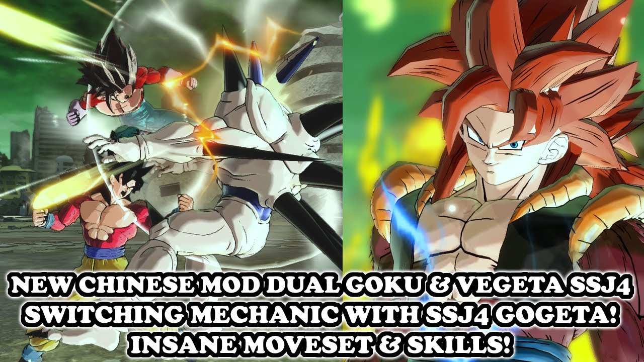 NEW Chinese Goku & Vegeta SSJ4 DUAL Mechanic w/ Gogeta SSJ4 (INSANE MOVESET & SKILLS)! DBXV2 Mods