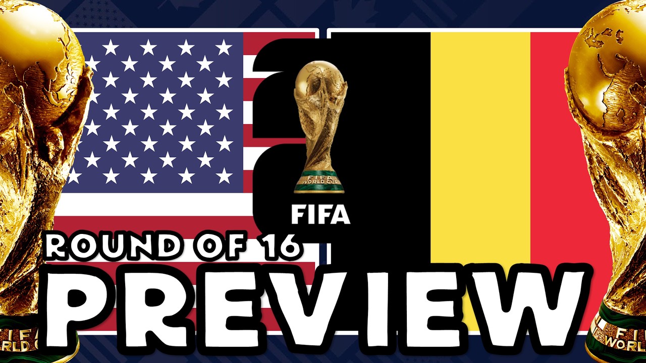 2026 FIFA World Cup USA vs Belgium - Round of 16 - Preview