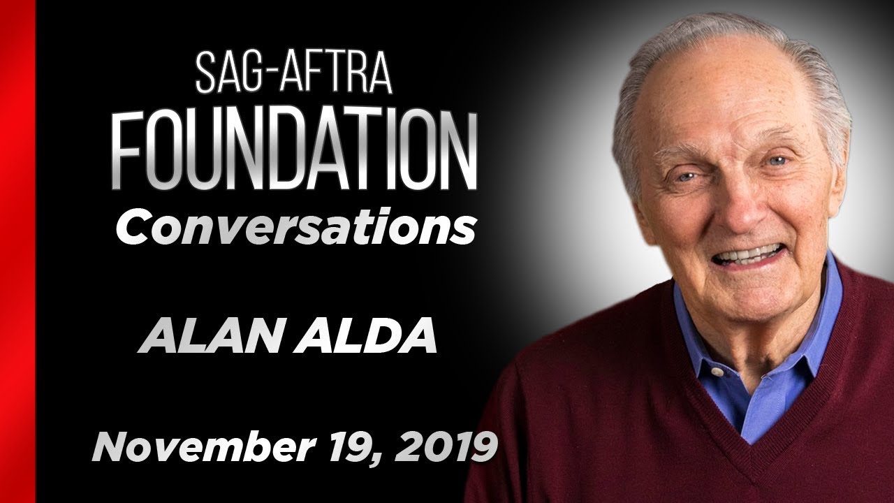 Alan Alda Career Retrospective | SAG-AFTRA Foundation Conversations