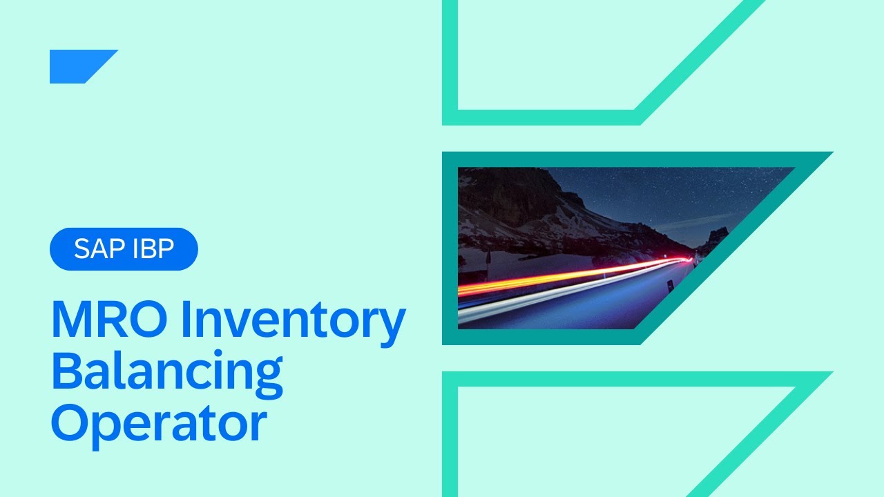 MRO Inventory Balancing Operator in SAP IBP | 2505 Release Highlights & Demo