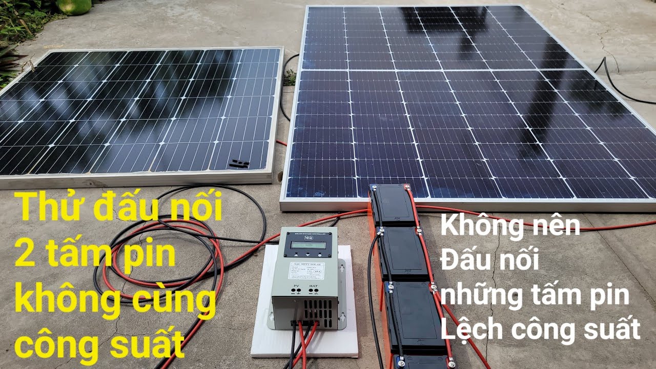 Thử Đấu Nối Các Tấm Pin Mặt Trời Không Cùng Công Suất