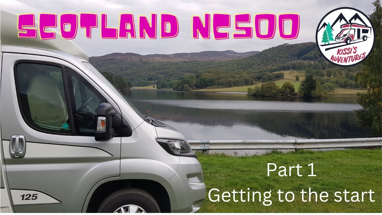 Scotland Motorhome Road Trip NC500 Part 1 (getting there)