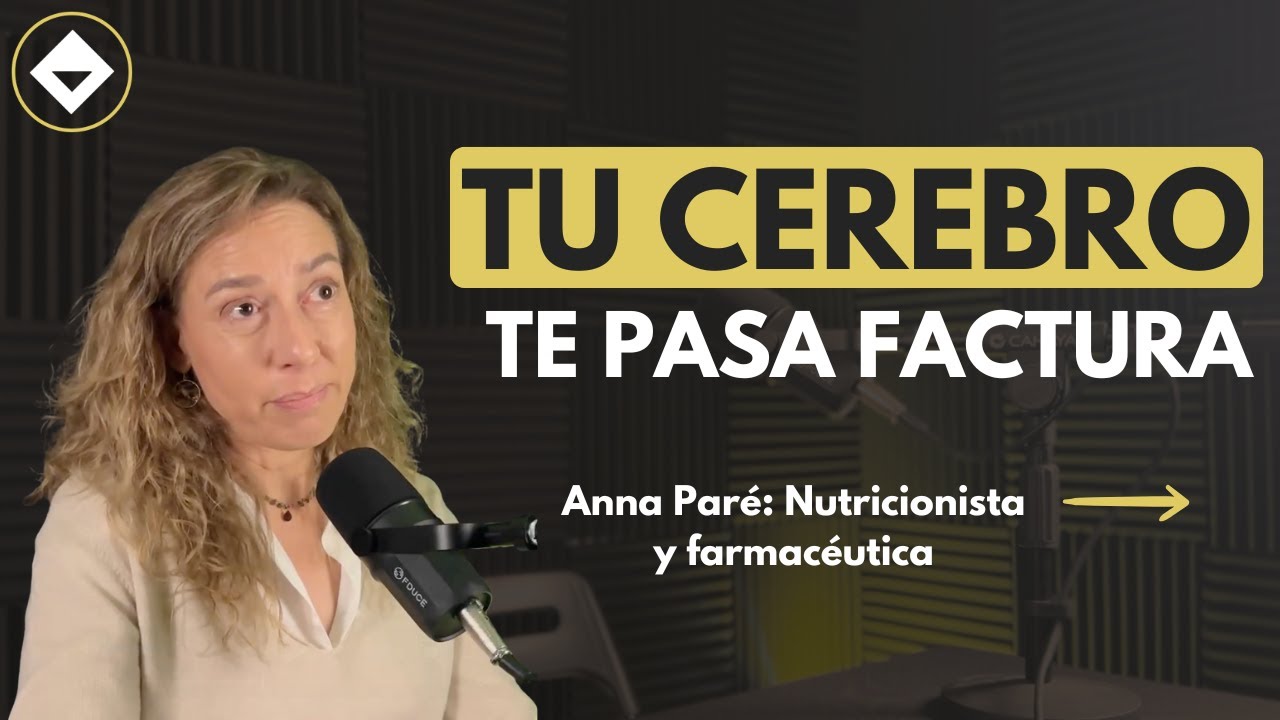 Nutricionista experta en salud cerebral: Así influye lo que comes en tu cerebro (Anna Paré)
