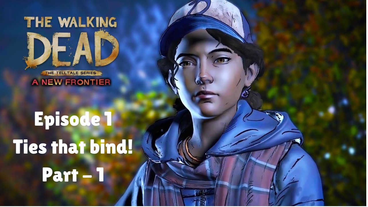 The Walking Dead: A New Frontier - S.3 / Ep.1
