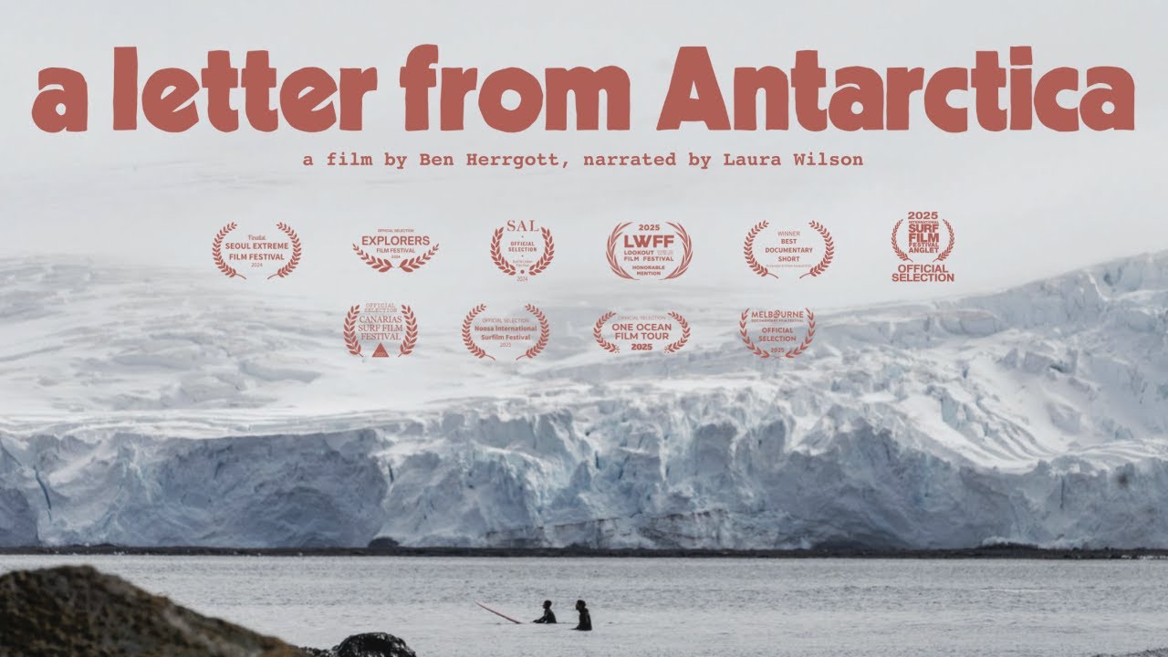 A LETTER FROM ANTARCTICA - Award Winning Documentary (French subtitles available)