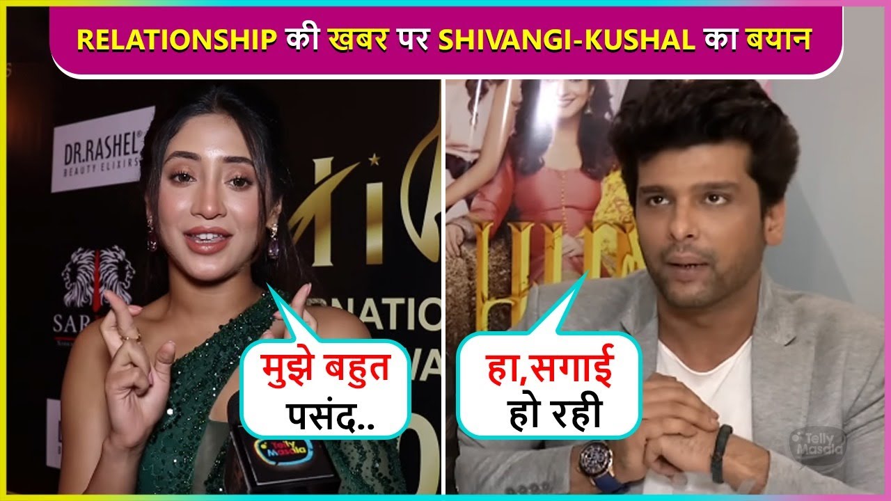 Shivangi Joshi & Kushal Tandon's First EPIC Reaction On Their Engagement Rumours, Shares Funny Post