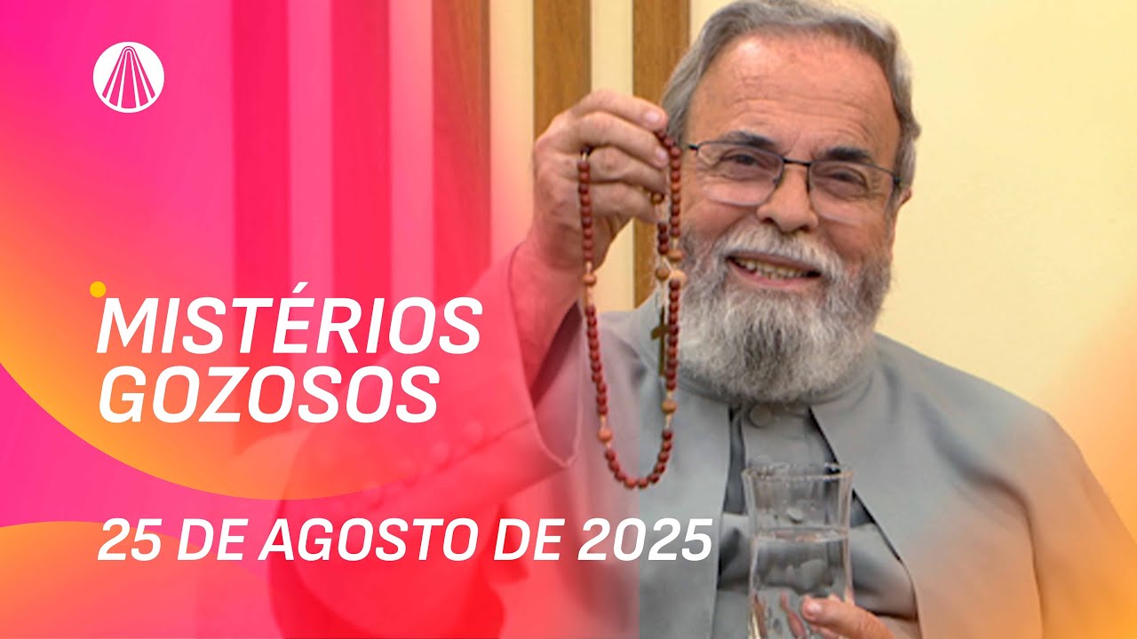 Terço de Aparecida com Pe. Antonio Maria - 25 de agosto 2025 [Mistérios Gozosos]