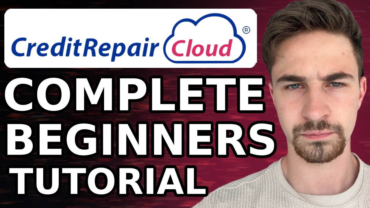 Ultimate Credit Repair Cloud Tutorial for Beginners (2024) | How To Use Credit Repair Cloud