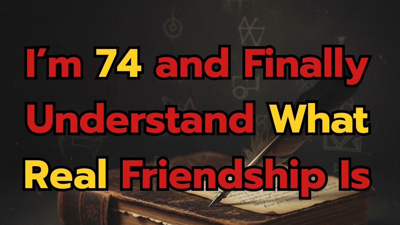 I’m 74 and Finally Understand What Real Friendship Is