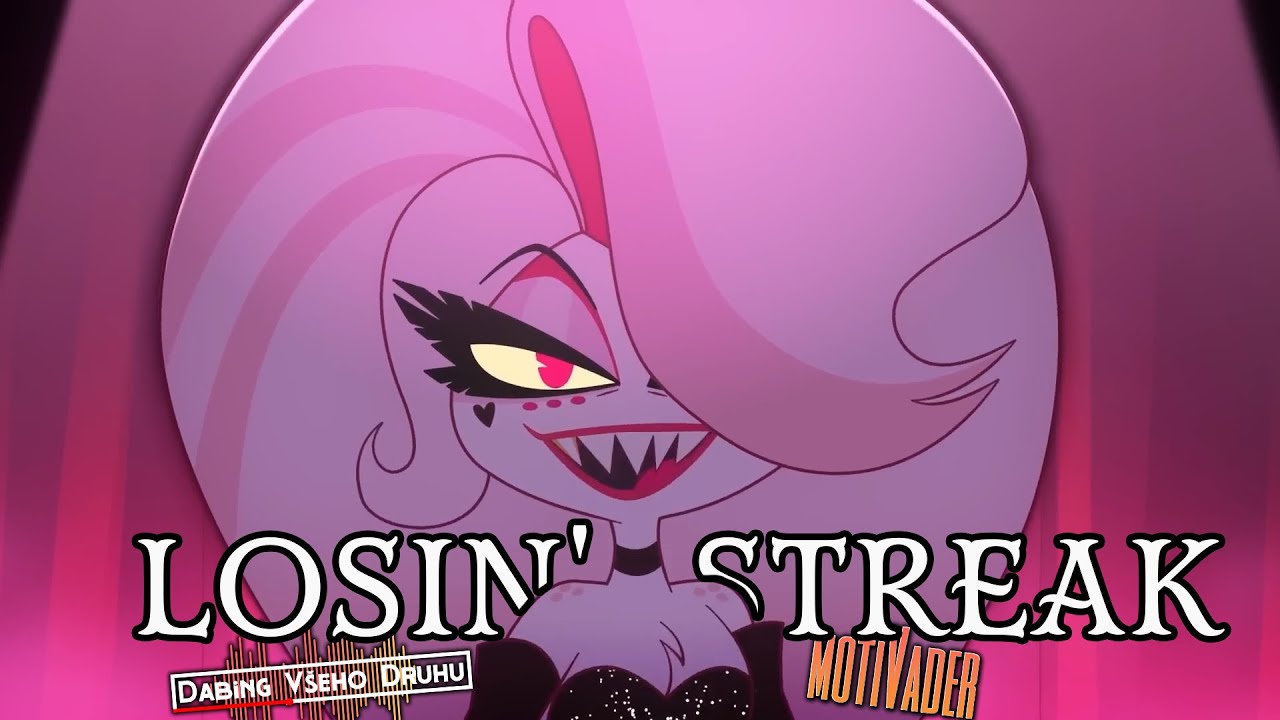[CZ Cover] Hazbin Hotel - LOSIN' STREAK (Music Video)  