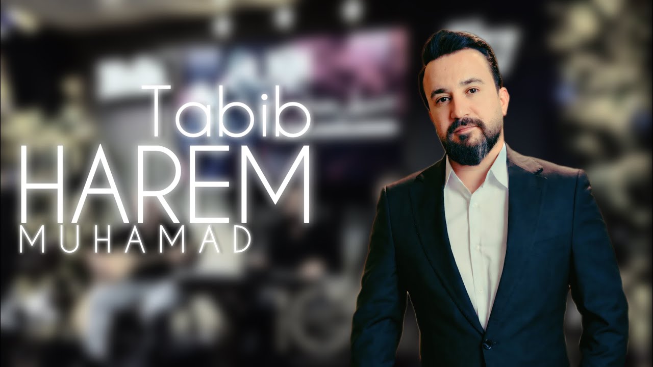 Harem Muhamad -Tabib 