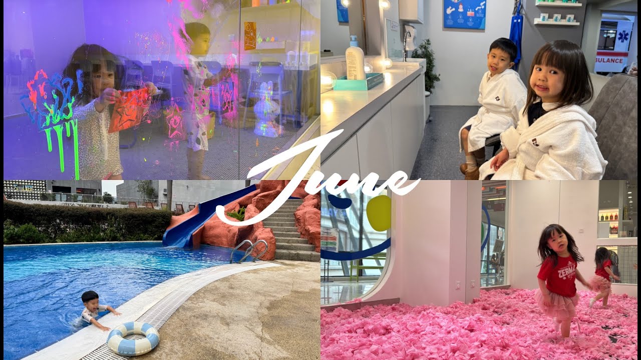 Vlog #137 June Vlog | Kidzania ➕ One World Hotel ➕ Little Palette 好玩的六月