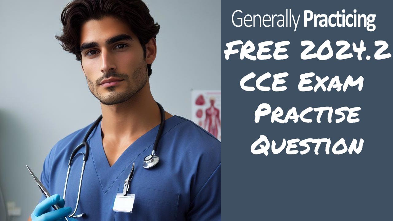 FREE RACGP CCE Exam Practice Question - 2024.2 KFP LS8Q1