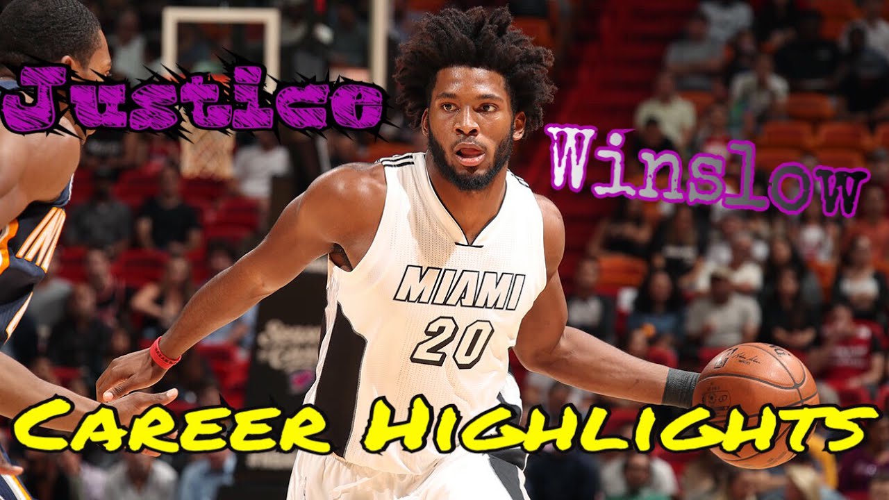 Justice Winslow Career Highlights