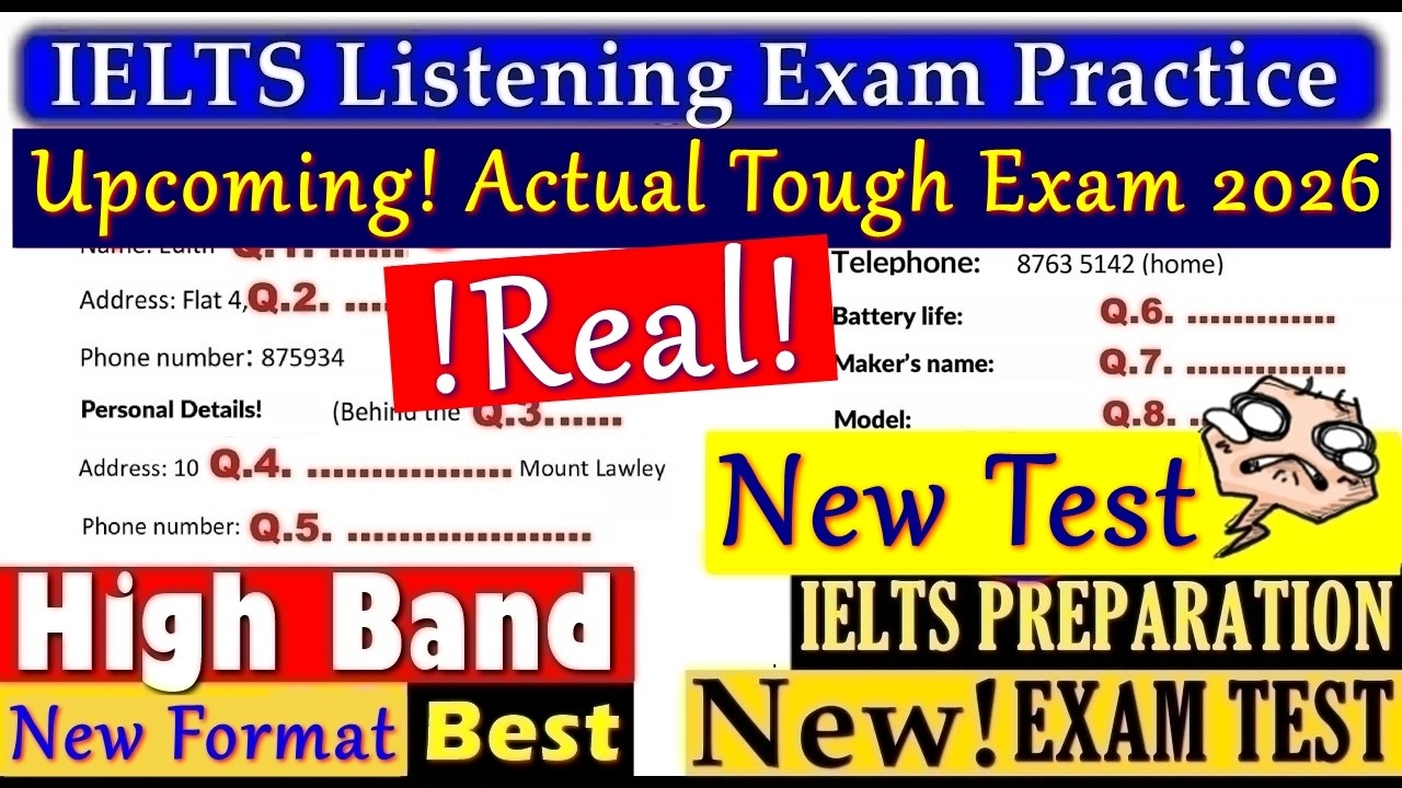IELTS LISTENING PRACTICE TEST 2026 WITH ANSWERS | 05.07.2026