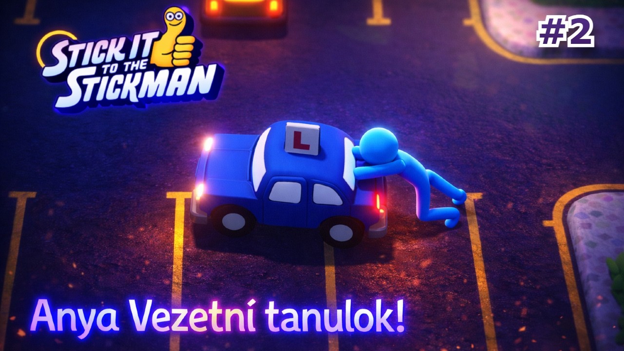 Főnők elküldött minket vezetni tanulni 😂 | Stick it to sticman #2