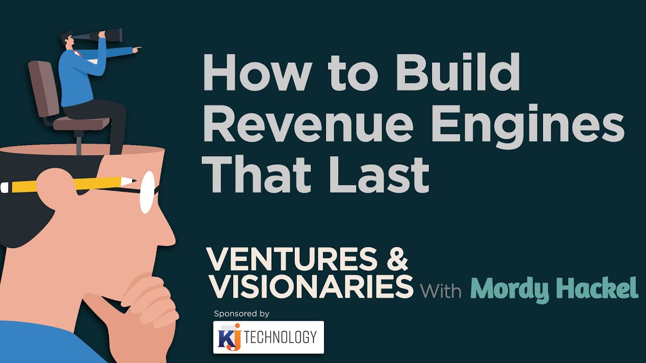 How to Build Revenue Engines That Last