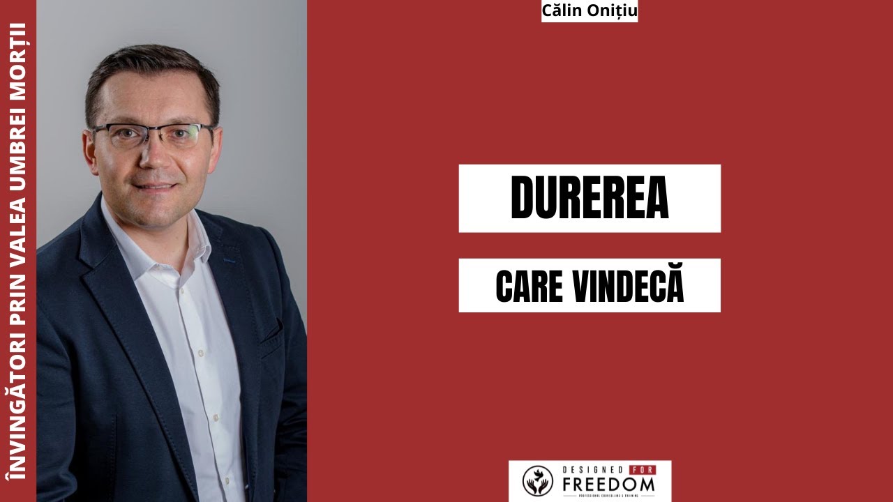 EP2: Durerea care vindecă | Călin Onițiu | Învingători prin valea umbrei morții
