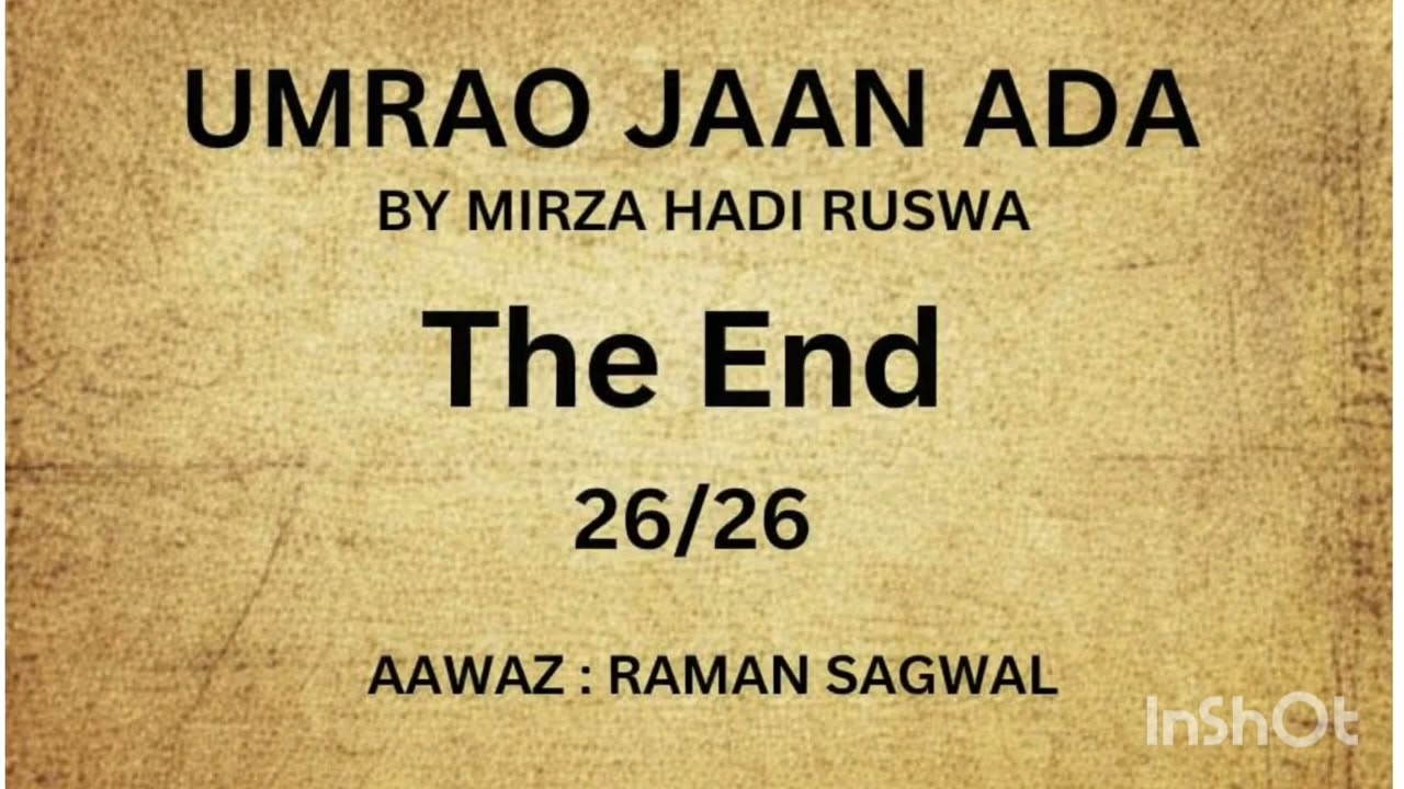 Umrao Jaan Ada Urdu Audiobook Part 26/26 (Musannif : Mirza Hadi Ruswa) 1899