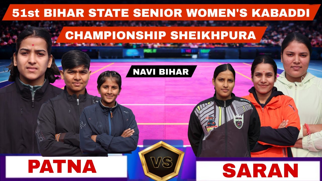 Patna 🆚 Saharsa 51st Bihar State Senior Women’s Kabaddi Championship 🏆📍 Venue: Sheikhpura, Bihar