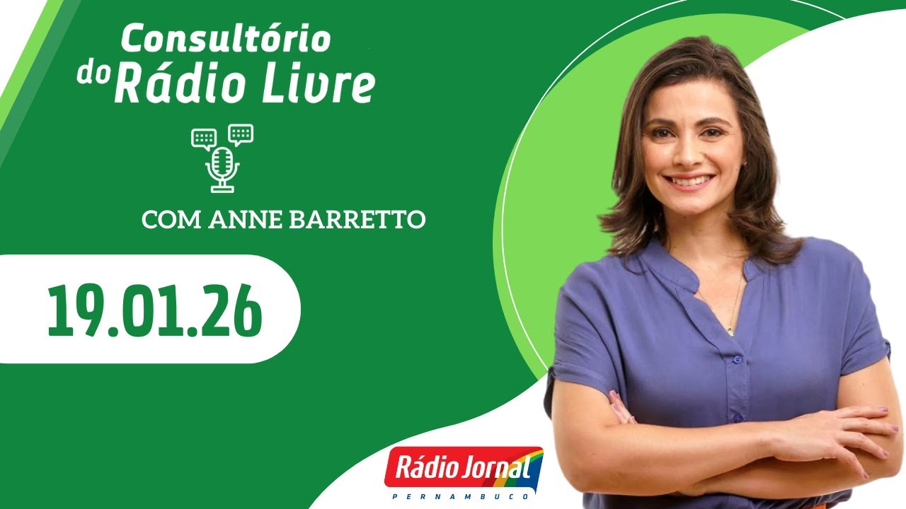 Consultório do Rádio Livre | RÁDIO JORNAL (19.01.26)