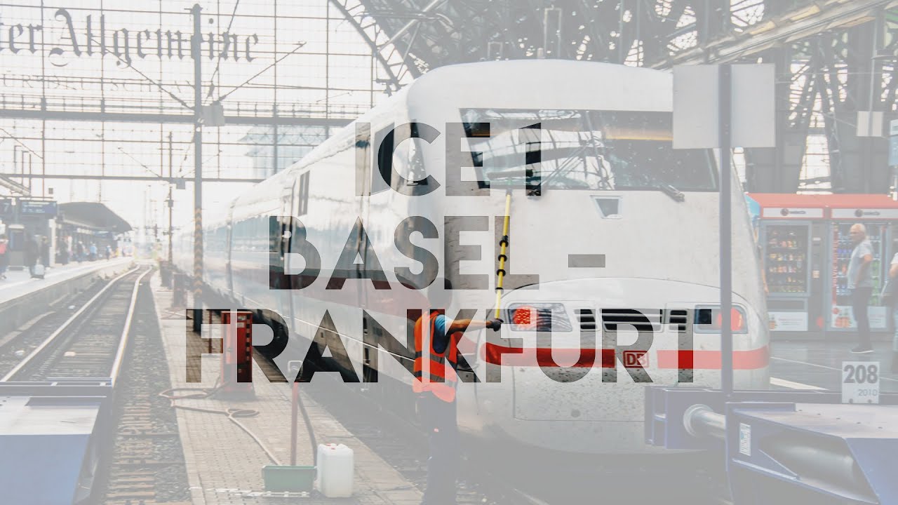 Im ICE 1 von Basel nach Frankfurt (1. Klasse) | TripReport | Vlog 225