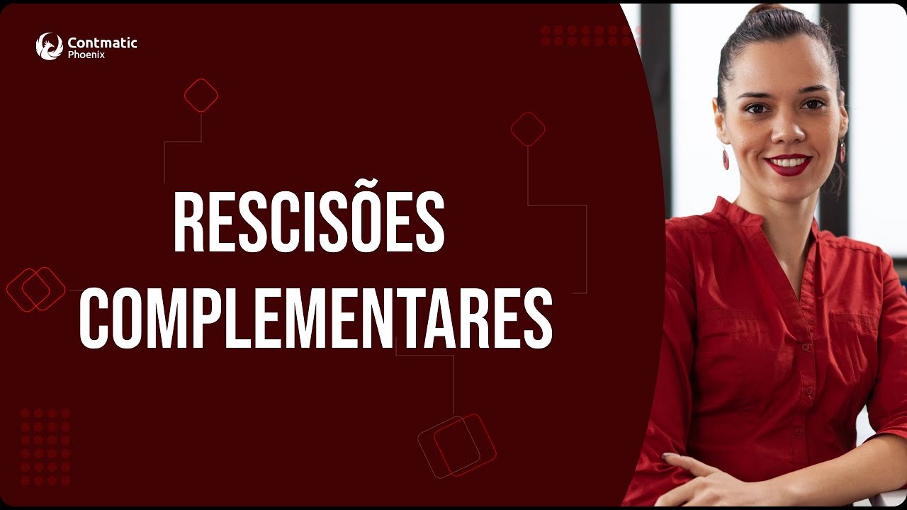 Passo a Passo de Rescisões Complementares