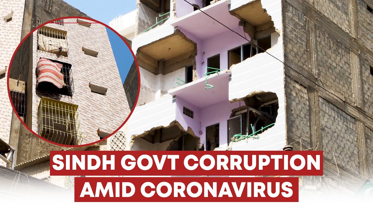 Sindh Government Corruption Amid Coronavirus