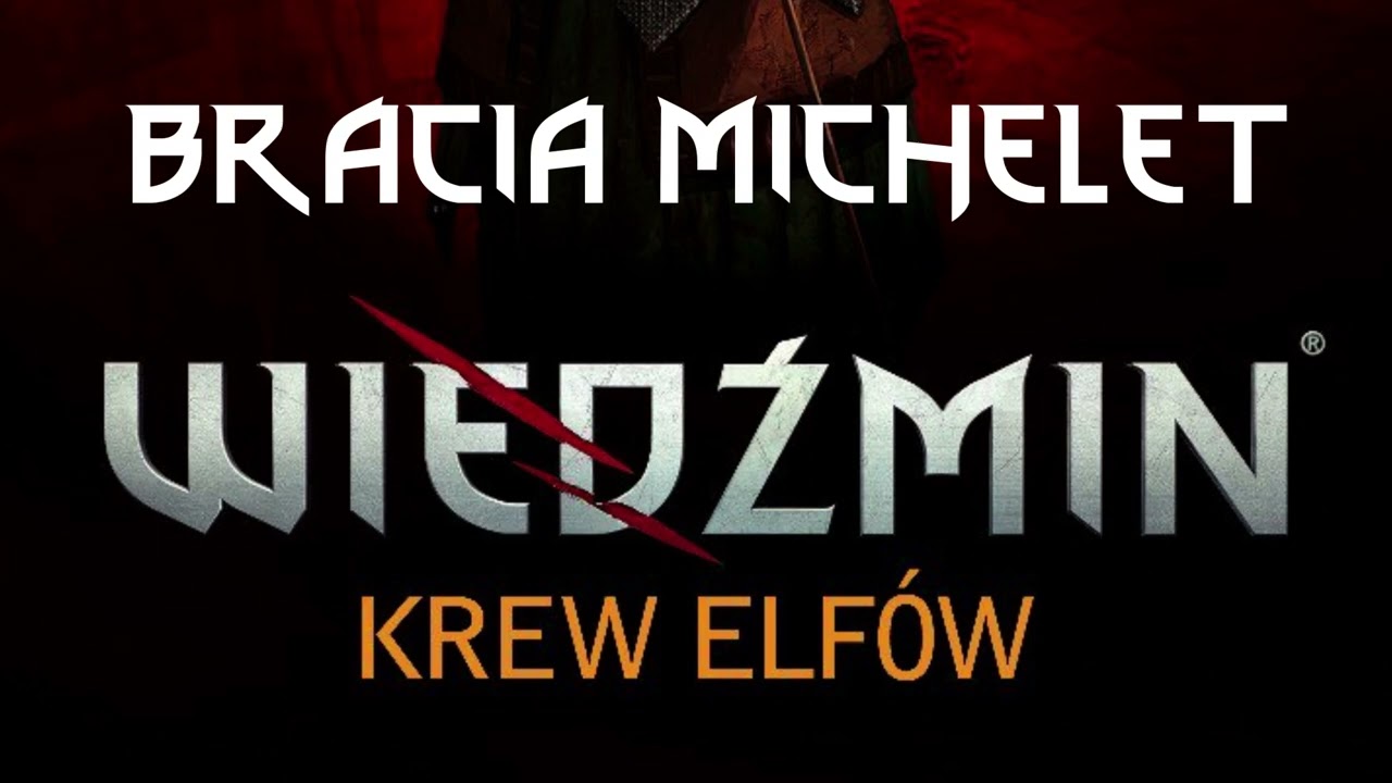 Wiedźmin: Krew Elf&oacute;w - 6 rozdział - Audiobook - Geralt vs Rience i Bracia Michelet