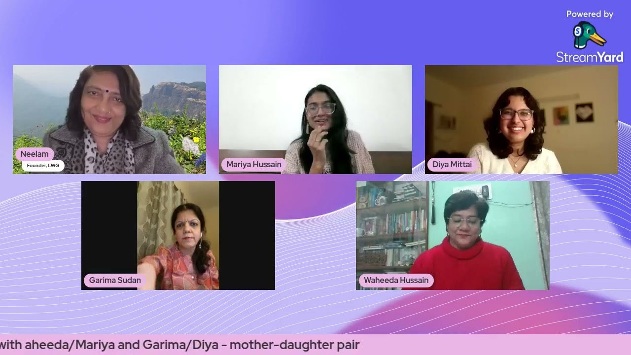 Is writing in the genes? Neelam in conversation with Waheeda/Mariya and Garima/Diya- mother-daughter
