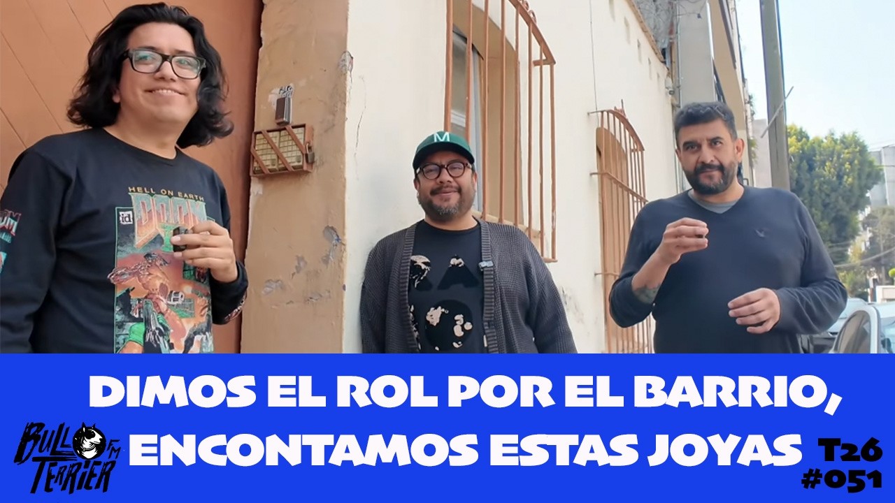 #051 - Excursiones BTFM Presenta: Platicando y Paseando por la Colonia