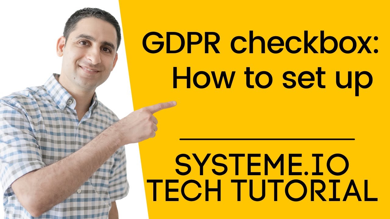 GDPR checkbox: How to set up in systeme.io 🚨  [tech tutorial]