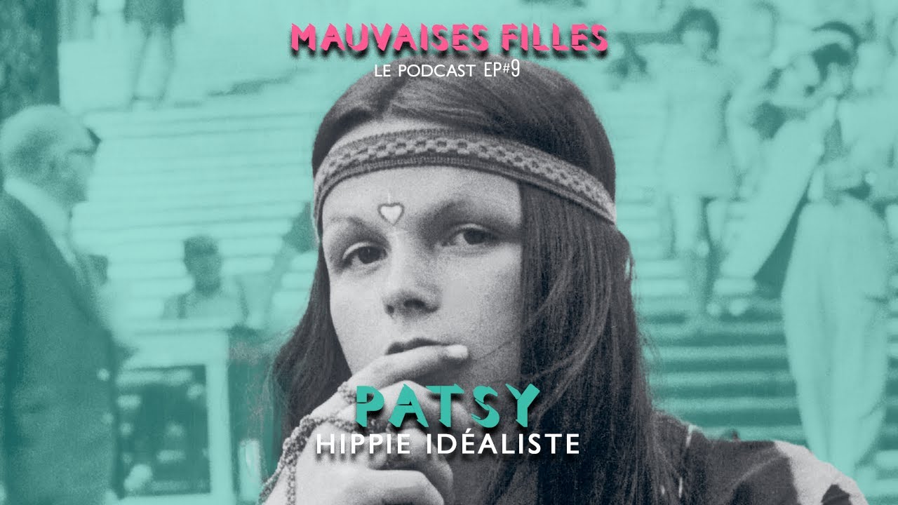 Mauvaises filles - Patsy (partie 1)