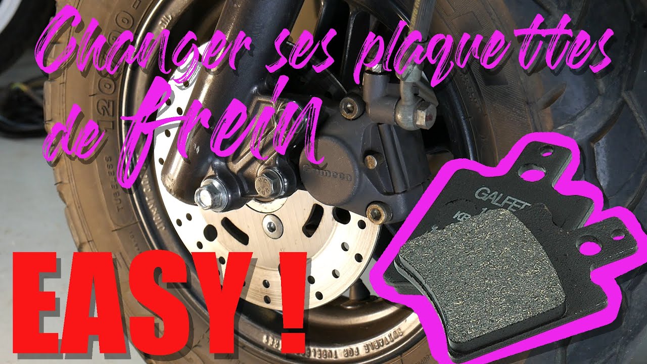 Changer ses plaquettes de frein : LES NOUVELLES PASSENT PAS !! Comment on fait!